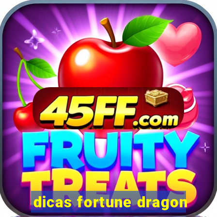 dicas fortune dragon